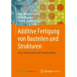 Additive Fertigung von Bauteilen und Strukturen, Fachbücher