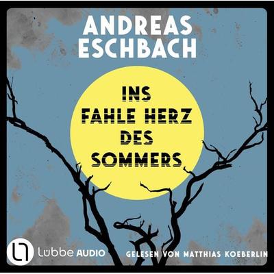 Ins fahle Herz des Sommers - Andreas Eschbach, CD, 9783785787847