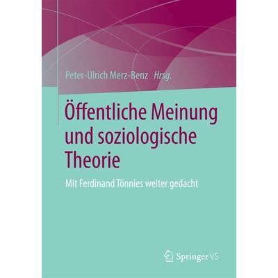 Öffentliche Meinung und soziologische Theorie, Taschenbuch von , Springer Fachmedien Wiesbaden GmbH, 978-3-658-09446-1