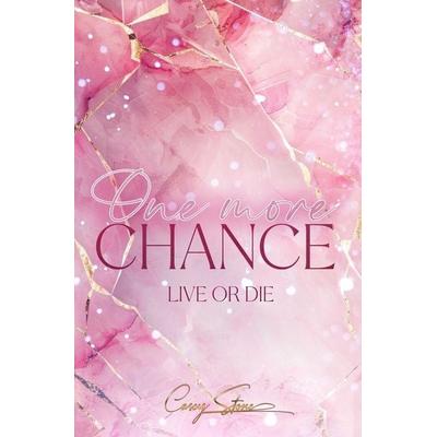 One more Chance, Taschenbuch von Casey Stone, Tolino media, 978-3-7592-2802-4