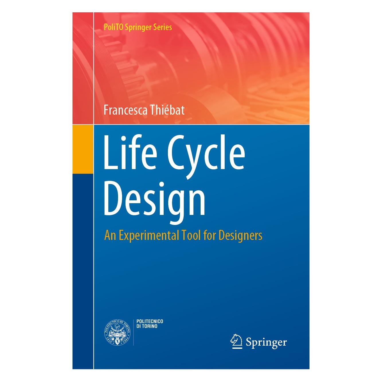 Springer Life Cycle Design (Englisch, Hardcover, Francesca Thiebat) (9783030114961)