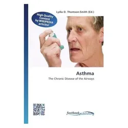 Asthma, Fachbücher von Lydia D. Thomson-Smith