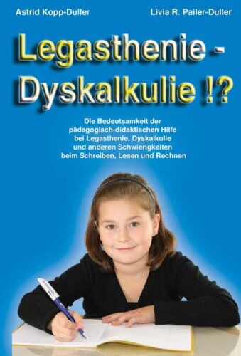 Astrid Kopp-Duller - Kopp-Duller, A: Legasthenie - Dyskalkulie !? - Preis vom 09.10.2026 07:28:09 h