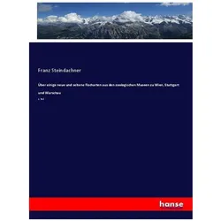 Über einige neue und seltene Fischarten aus den zoologischen Museen zu Wien, Stuttgart und Warschau, Fachbücher von Franz Steindachner