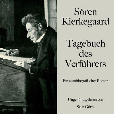 Sören Kierkegaard: Tagebuch des Verführers - Søren Kierkegaard, Audio, 9783754512364