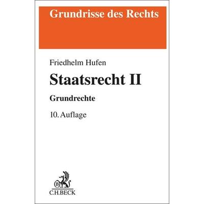 Staatsrecht II, Taschenbuch von Friedhelm Hufen, C.H. Beck