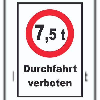 HB-Druck Durchfahrt verboten 7,5 Tonnen Schild A5 Rückseite selbstklebend