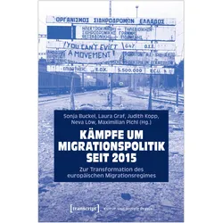 Kämpfe um Migrationspolitik seit 2015, Fachbücher von Sonja Buckel, Judith Kopp, Laura Graf, Maximilian Pichl, Neva Löw