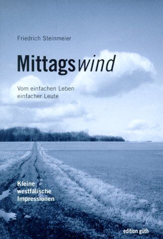 Friedrich Steinmeier - Mittagswind - Preis vom 09.10.2026 07:28:09 h