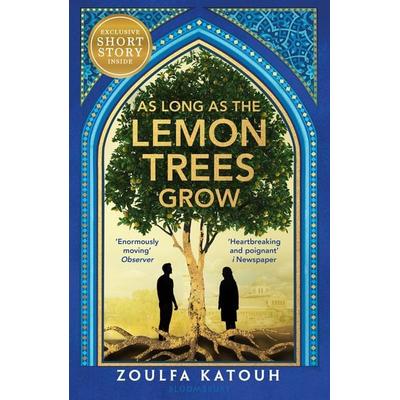 As Long As the Lemon Trees Grow, Taschenbuch von Zoulfa Katouh, Bloomsbury Academic