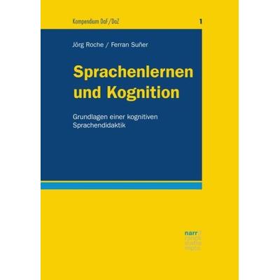 Sprachenlernen und Kognition, Taschenbuch von Ferran Suñer, Narr Francke Attempto, 978-3-8233-6931-8