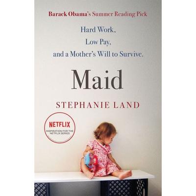 Maid, Taschenbuch von Stephanie Land, Orion Publishing Group, 978-1-4091-8739-4
