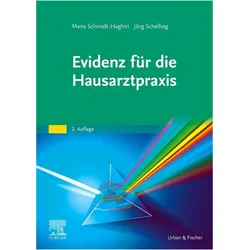 Evidenz für die Hausarztpraxis, Fachbücher von Mana Schmidt-Haghiri, Jörg Schelling
