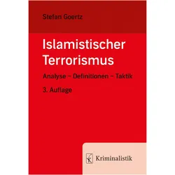 Islamistischer Terrorismus, Fachbücher von Stefan Goertz