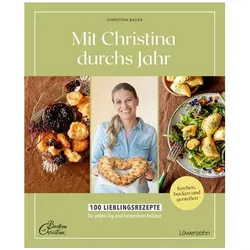 Mit Christina durchs Jahr, Ratgeber von Christina Bauer