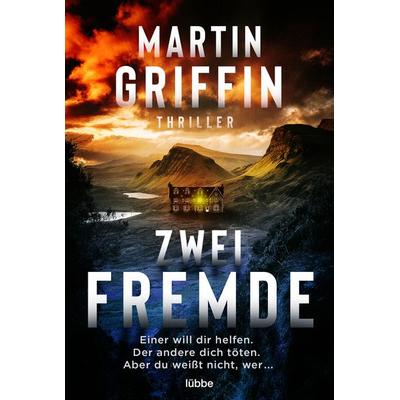 Zwei Fremde, Taschenbuch von Martin Griffin, Lübbe