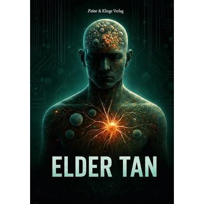 ELDER TAN, Taschenbuch von Elder Tan, Tredition, 978-3-567-02077-3