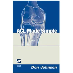 ACL Made Simple, Fachbücher von Don Johnson