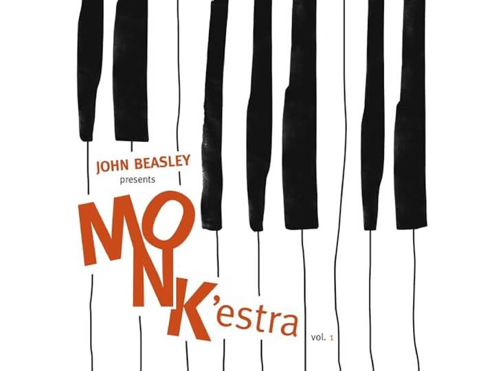 John Beasley - Monk'estra Vol. 1