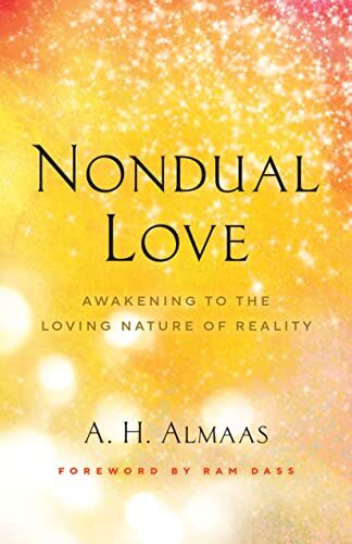 Almaas, A. H. - Nondual Love: Awakening to the Loving Nature of Reality - Preis vom 18.10.2026 19:22:15 h