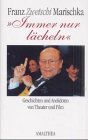 Franz Marischka - 'Immer nur lächeln' - Preis vom 09.10.2026 07:28:09 h