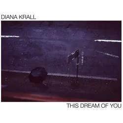 Verve, Schallplatten, This Dream Of You (Diana Krall)