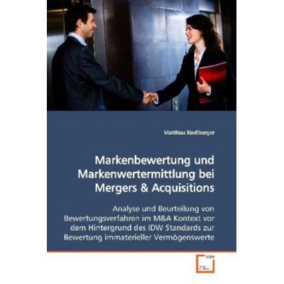 Riedlberger, M: Markenbewertung und Markenwertermittlung bei, Taschenbuch von Matthias Riedlberger, VDM, 978-3-639-16444-2