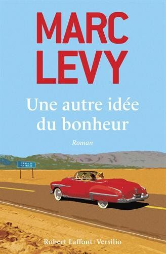 Marc Levy - Une autre idée du bonheur - Preis vom 11.10.2026 03:10:56 h