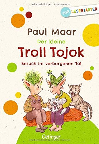 Paul Maar - Der kleine Troll Tojok: Besuch im verborgenen Tal - Preis vom 30.09.2026 09:01:18 h