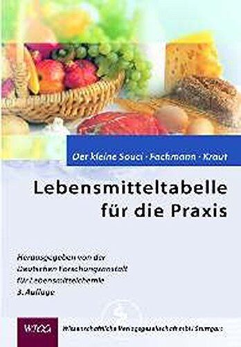 Souci, S. W. - Lebensmitteltabelle für die Praxis: Der kleine Souci /Fachmann /Kraut (Für die Kitteltasche - Medizin) - Preis vom 17.10.2026 19:25:27 h