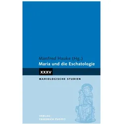 MariaunddieEschatologie, Fachbücher von Manfred Hauke