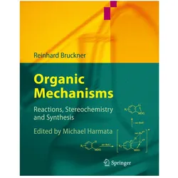 Organic Mechanisms, Fachbücher von Reinhard Bruckner