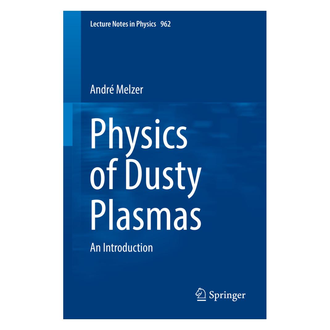 Springer Physics of Dusty Plasmas (Englisch, Softcover, André Melzer) (56067432)
