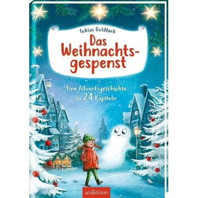 Das Weihnachtsgespenst, Gebundene Ausgabe von Tobias Goldfarb, arsedition, 978-3-8458-4266-0