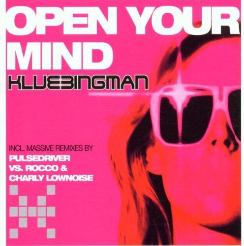 the Klubbingman - Open Your Mind - Preis vom 09.10.2026 07:28:09 h