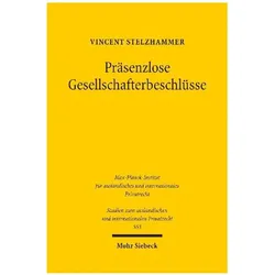 Präsenzlose Gesellschafterbeschlüsse, Fachbücher von Vincent Stelzhammer