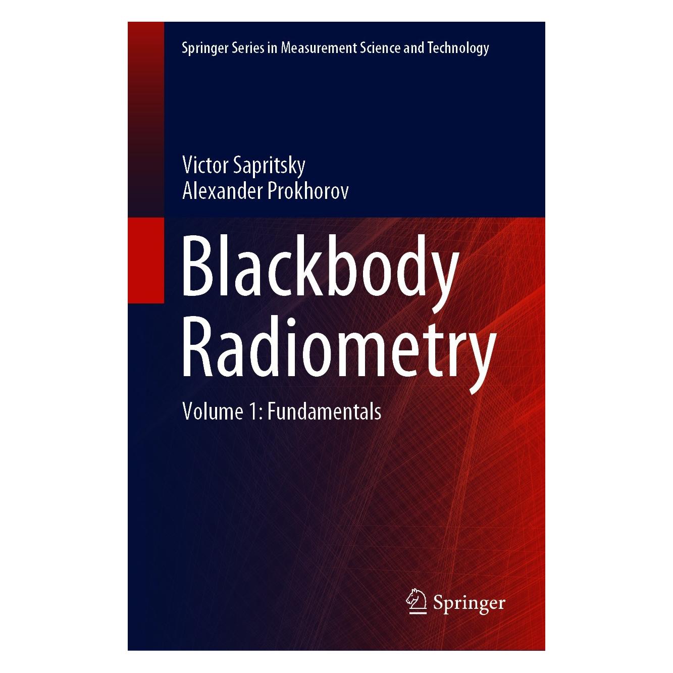 Springer Sapritsky:Blackbody Radiometry (Englisch, Hardcover, Alexander Prokhorov, Victor Sapritsky) (9783030577872)