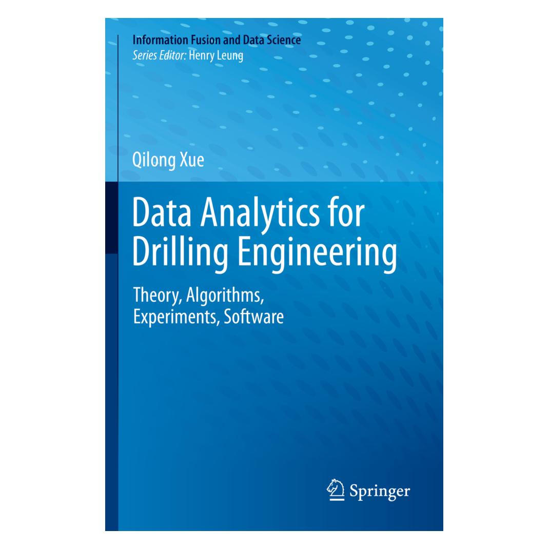 Springer Data Analytics for Drilling Engineering (Englisch, Softcover, Qilong Xue) (56170953)