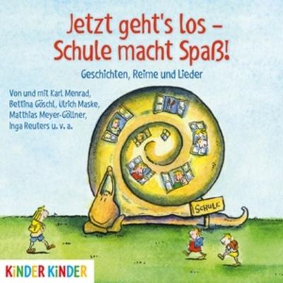 Jetzt GehtS Los-Schule Macht Spass! Geschichten - , CD, 4012144401724