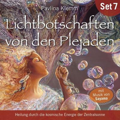 Heilung durch die kosmische Energie der Zentralsonne: Lichtbotschaften von den Plejaden (Übungs-Set 7) - Pavlina Klemm, Audio, 4064066603397
