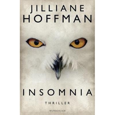 Insomnia / Bobby Dees Band 2, Gebundene Ausgabe von Jilliane Hoffman, ROWOHLT Wunderlich