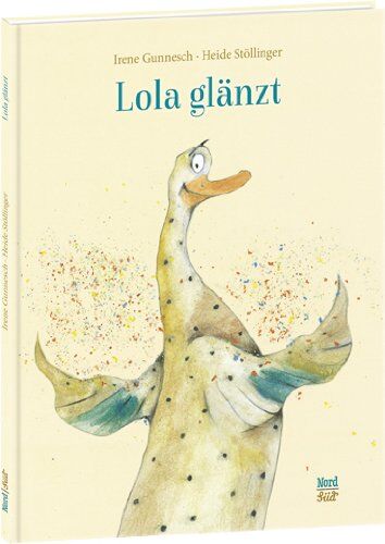 Irene Gunnesch - Lola glänzt - Preis vom 02.10.2026 23:42:20 h