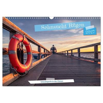 Sehnsucht Rügen (Wandkalender 2027 DIN A3 quer), CALVENDO Monatskalender