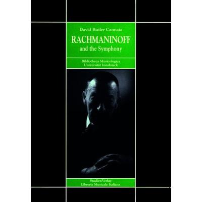 Rachmaninoff and the Symphony -