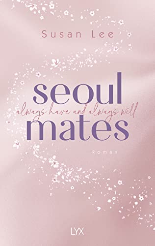 Susan Lee - Seoulmates - Always have and always will - Preis vom 11.10.2026 15:43:13 h