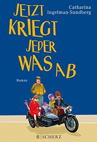 Catharina Ingelman-Sundberg - Jetzt kriegt jeder was ab: Roman - Preis vom 17.10.2026 19:25:27 h