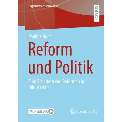 Reform und Politik, Taschenbuch von Pauline Boos, Springer Fachmedien Wiesbaden GmbH, 978-3-658-47895-7