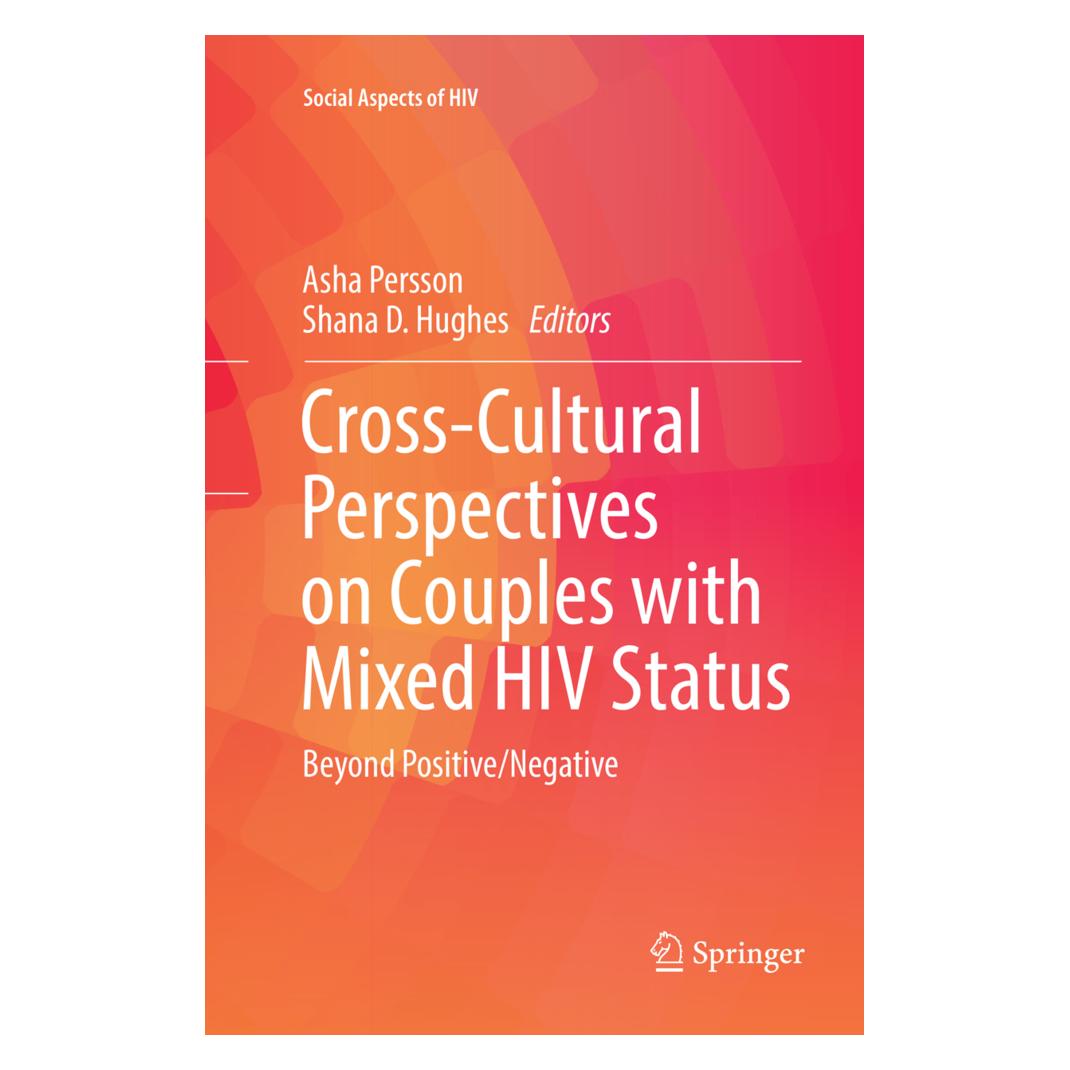 Springer Cross-Cultural Perspectives on Couples with Mixed HIV Status: Beyond Positive/Negative (Englisch, Softcover, Asha Persson, Shana D. Hughes) (56004248)