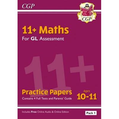 11+ GL Maths Practice Papers: Ages 10-11 - Pack 1 (with Parents'' Guide & Online Edition), Taschenbuch von Cgp Books, CGP Books, 978-1-78908-224-1