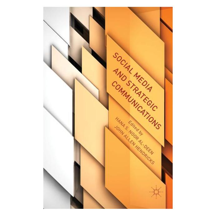 Palgrave Macmillan Uk Social Media and Strategic Communicatio (Englisch, Hardcover, J. Hendricks, Kenneth A. Loparo) (63303386)
